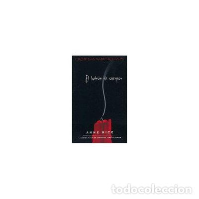 Libros: El ladr&oacute;n de cuerpos- 9788498722017