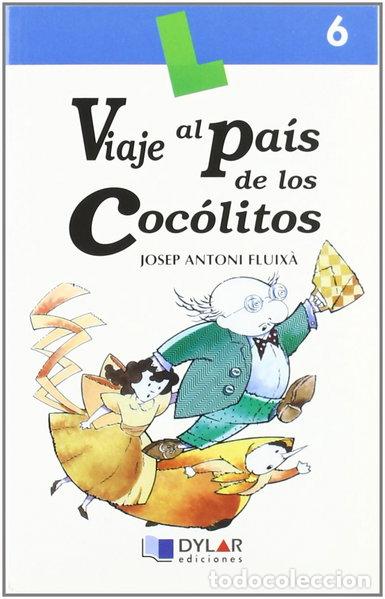 Libros: Viaje al pa&iacute;s de los cocolitos - Libro 6- 9788489655249