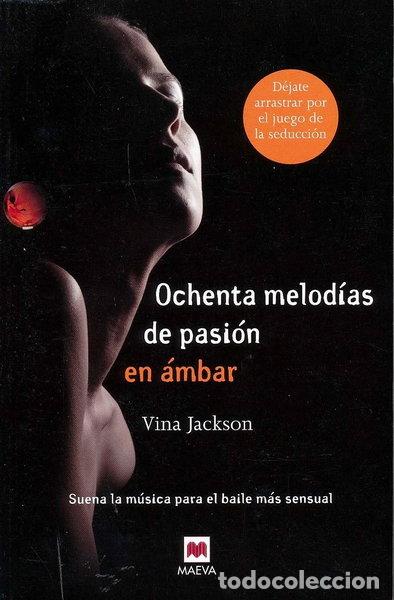 Libros: Ochenta melod&iacute;as de pasi&oacute;n en &aacute;mbar- 9788415532910