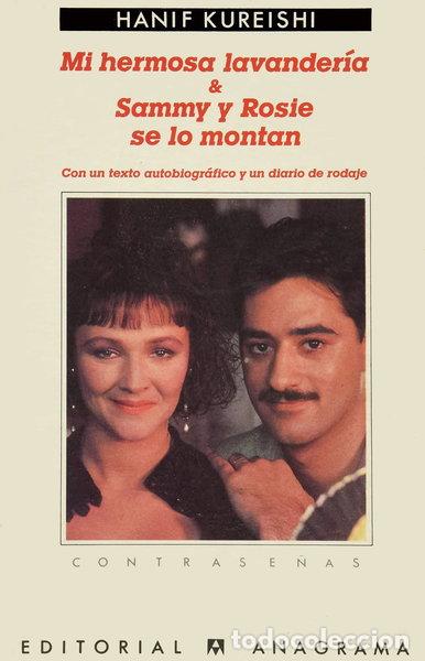 Libros: Mi hermosa lavander&iacute;a & Sammy y Rosie se lo montan- 9788433923387