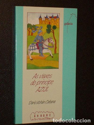 Libros: As viaxes do pr&iacute;ncipe azul- 9788471548733