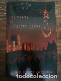 B&uuml;cher: Los hijos de las siete lunas- 9788461491711