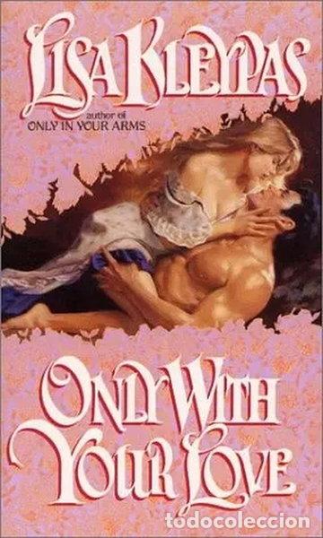 Livros em segunda m&atilde;o: Only With Your Love- 9780380761517