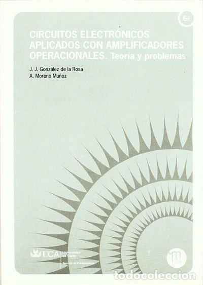 Libros: Circuitos electr&oacute;nicos aplicados con amplificadores operacionales- 9788477864882