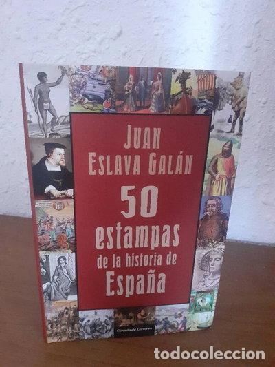 Libros: 50 estampas de la historia de Espa&ntilde;a- 9788467253924
