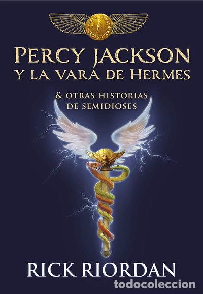 Libros: Percy Jackson y la vara de Hermes- 9788490439463
