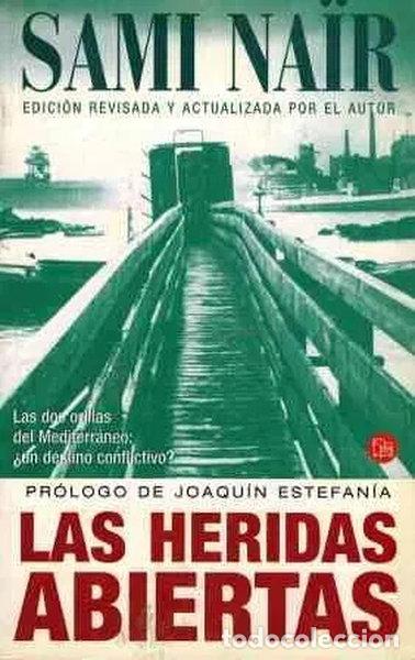 B&uuml;cher: Las heridas abiertas- 9788466307314
