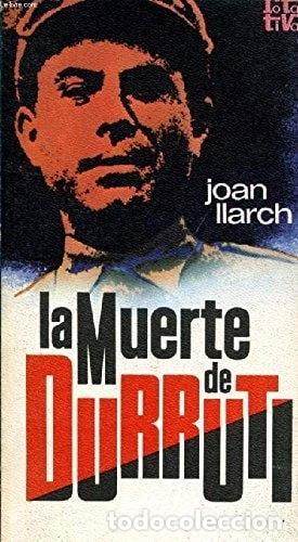 B&uuml;cher: La muerte de Durruti- 9788401441660