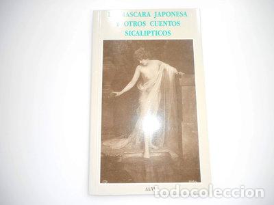 B&uuml;cher: La m&aacute;scara japonesa y otros cuentos sical&iacute;pticos- 9788487859250