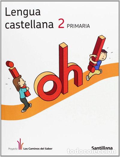 B&uuml;cher: Lengua 2 Primaria Los Caminos del Saber- 9788468001937