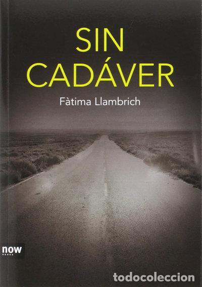 B&uuml;cher: Sin cad&aacute;ver- 9788416245406