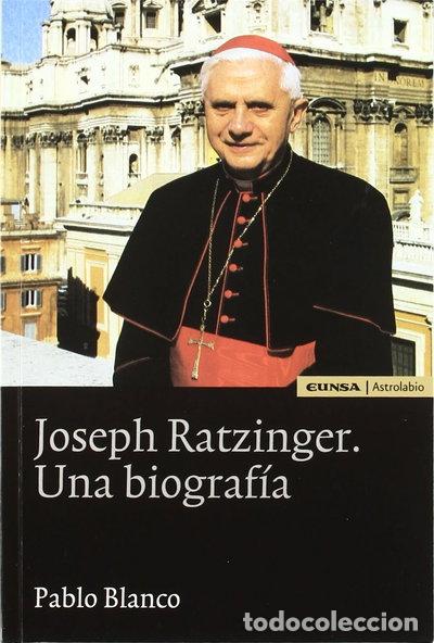Libros: Joseph Ratzinger, una biograf&iacute;a- 9788431322113