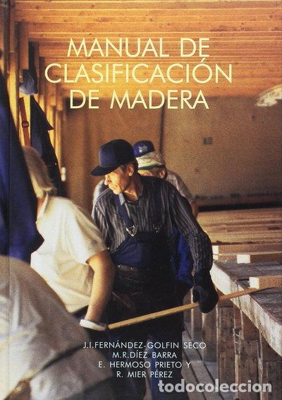 Livres: Manual de clasificaci&oacute;n de madera- 9788487381263