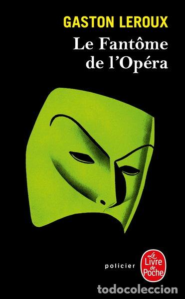 Libros: Le Fant&ocirc;me de l'Op&eacute;ra- 9782253009504
