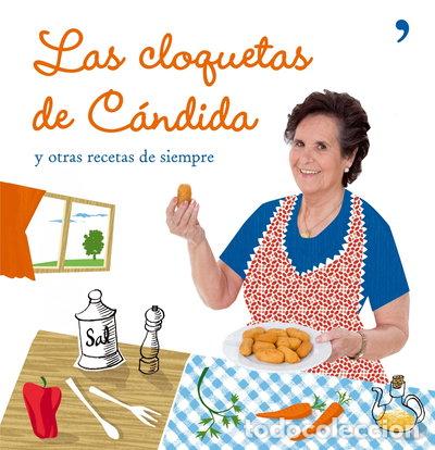 Libros: Las cloquetas de C&aacute;ndida- 9788484607038