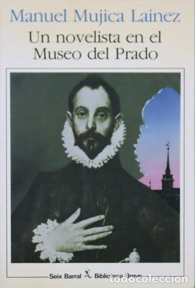 Livros em segunda m&atilde;o: Un novelista en el Museo del Prado- 9788432204906