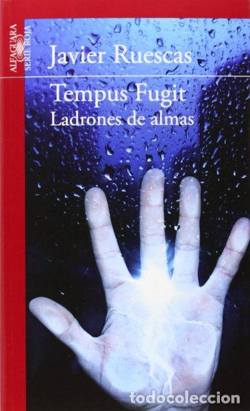 Libros: Tempus Fugit. Ladrones de almas- 9788468087399