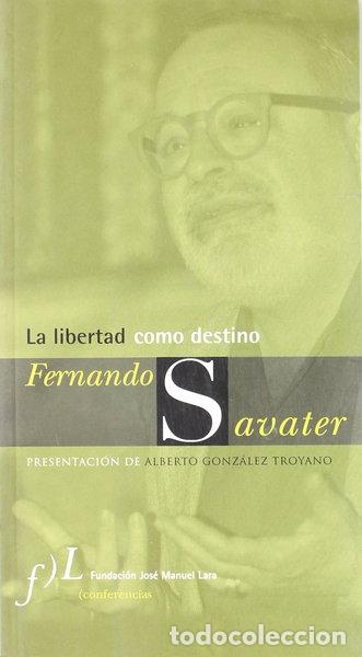 Libros: La libertad como destino- 9788496152601