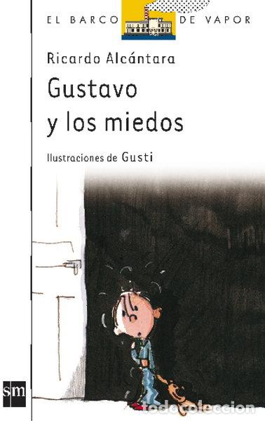 Libros: Gustavo y los miedos- 9788434830929
