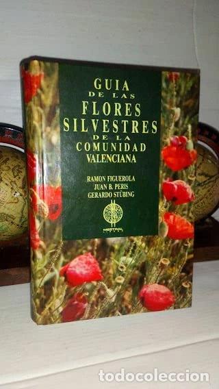 Libros: Gu&iacute;a de las flores silvestres de la Comunidad Valenciana- 9788475753508