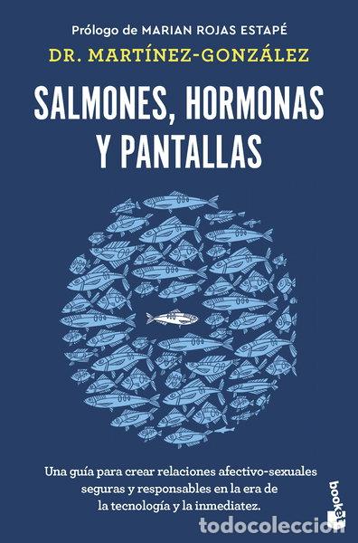 Libros: Salmones, hormonas y pantallas- 9788408285045