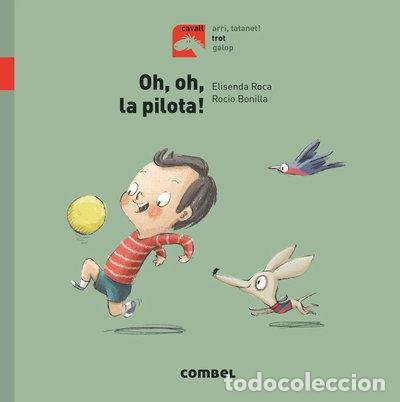 Libros: Oh, oh, la pilota!- 9788491013464