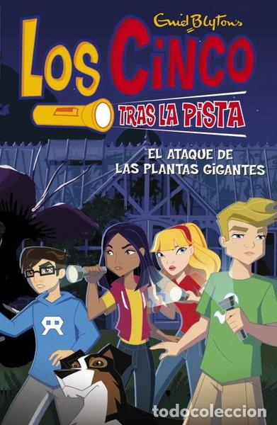 Libros: Los cinco tras la pista 2. El ataque de las plantas gigantes- 9788484415190