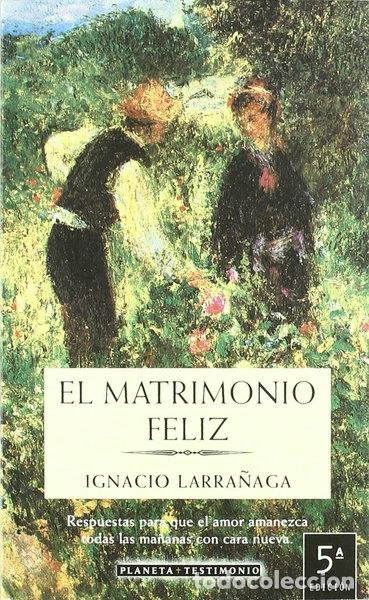 Libros: El Matrimonio Feliz- 9788408034391