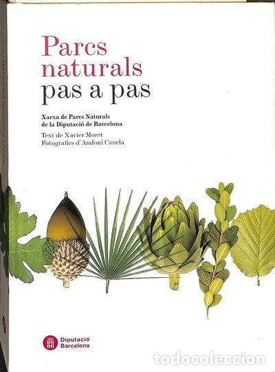 Libri di seconda mano: Parcs naturals pas a pas- 9788498034301