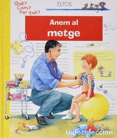 Libri di seconda mano: Anem al metge- 9788484231349