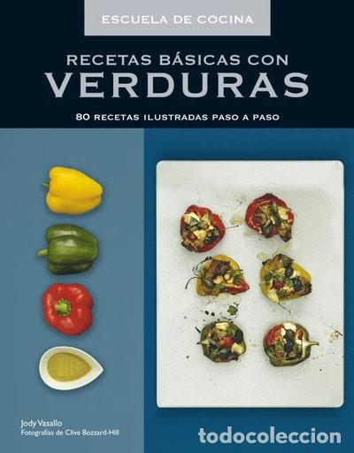 Libros: Recetas b&aacute;sicas con verduras- 9788425345487