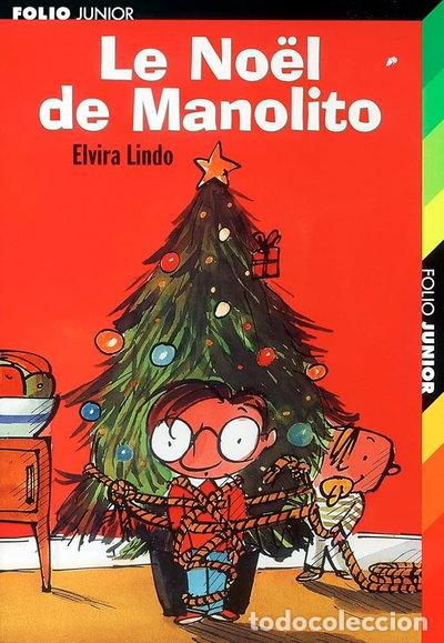 Livres: Le no&ecirc;l de Manolito- 9782070556045