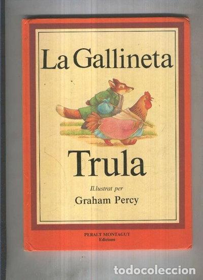 Livres: La Gallineta Trula- 9788486154141