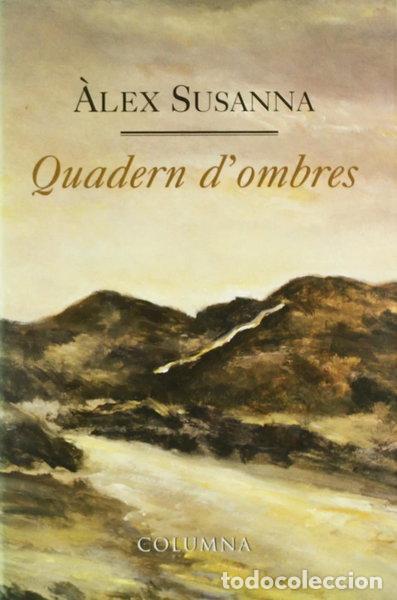 Livres: Quadern d'ombres- 9788483007310