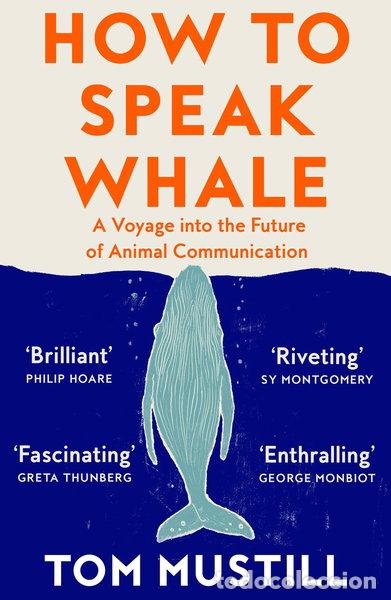 Livres: How to Speak Whale- 9780008363420