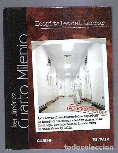 Libros: Cuarto Milenio: Hospitales del terror- 9788498158946