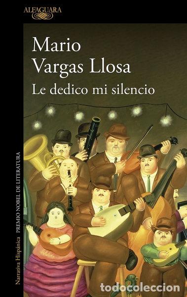 Libros: Le dedico mi silencio- 9788420476599
