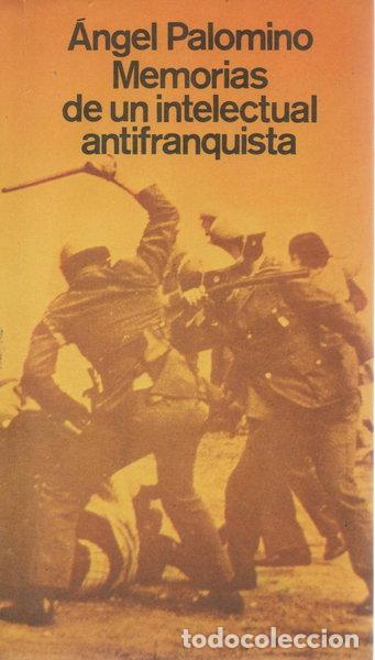 Livros em segunda m&atilde;o: Memorias de un intelectual antifranquista- 9788432021725
