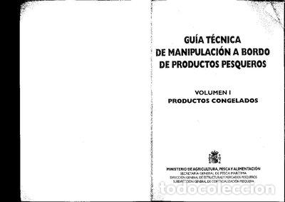 Livres: Gu&iacute;a t&eacute;cnica de manipulaci&oacute;n a bordo de productos pesqueros: Productos congel...- 9788449105180