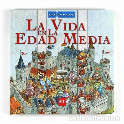 Livres: La vida en la Edad Media- 9788467531022