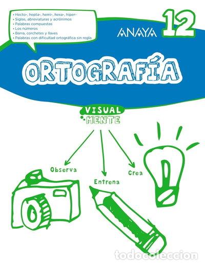 Libros: Ortograf&iacute;a 12- 9788469831502