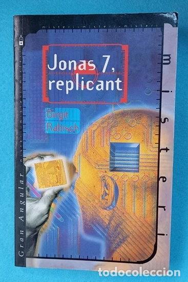 Libros: Jonas 7, replicant- 9788482867588