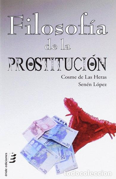Libros: Filosof&iacute;a de la prostituci&oacute;n- 9788416321537