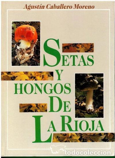 Libros: Setas y hongos de La Rioja- 9788470913464