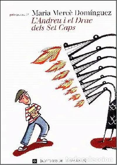 Libros: L'Andreu i el Drac dels Set Caps- 9788482640587