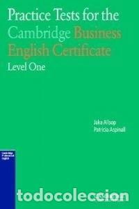 Libros: Practice Tests for the Cambridge Business English Certificate Level 1- 9780521595674