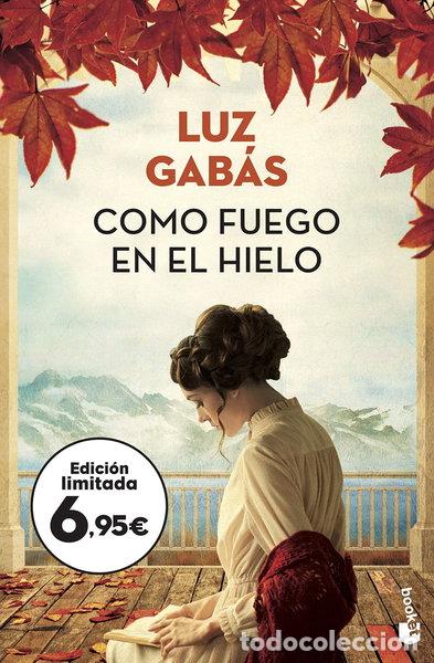 Libros: Como fuego en el hielo- 9788408227595