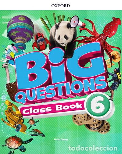 books: Big Questions 6. Class Book- 9780194107891