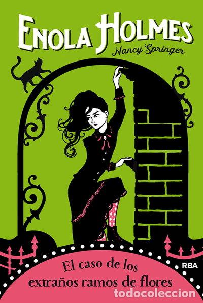 Libros: Enola Holmes 3. El caso de los extra&ntilde;os ramos de flores- 9788427215887