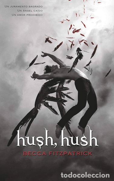 Livros em segunda m&atilde;o: Hush, Hush- 9788420434070
